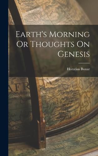 Earth's Morning Or Thoughts On Genesis