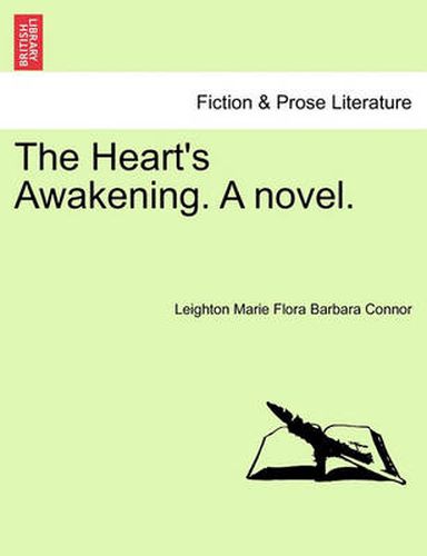 Cover image for The Heart's Awakening. a Novel.