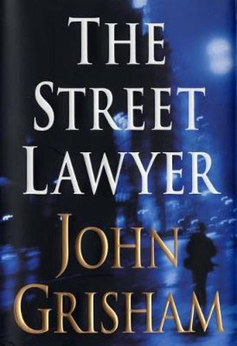 Cover image for The Street Lawyer: A Novel