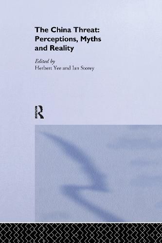 Cover image for The China Threat: Perceptions, Myths and Reality