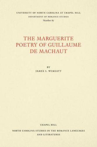 The Marguerite Poetry of Guillaume de Machaut