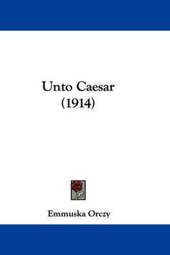 Cover image for Unto Caesar (1914)