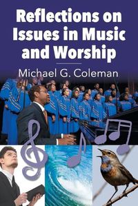 Cover image for Reflections on Issues in Music and Worship