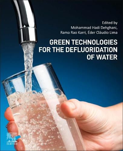 Cover image for Green Technologies for the Defluoridation of Water