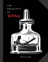 Cover image for The Creativity of Ditko