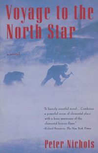 Cover image for Voyage to the North Star: A Novel