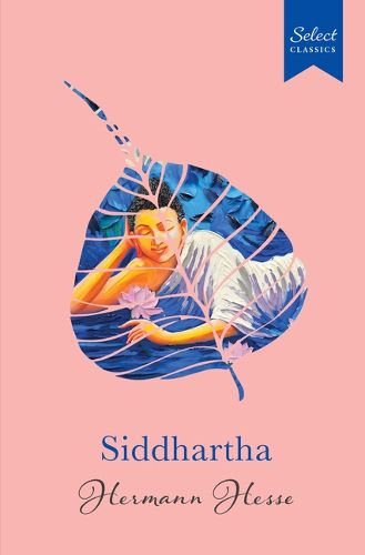 Cover image for Select Classics: Siddhartha