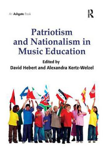 Cover image for Patriotism and Nationalism in Music Education