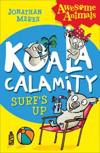 Cover image for Koala Calamity - Surf's Up!