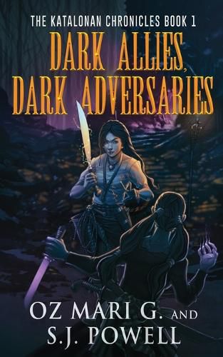 Dark Allies, Dark Adversaries