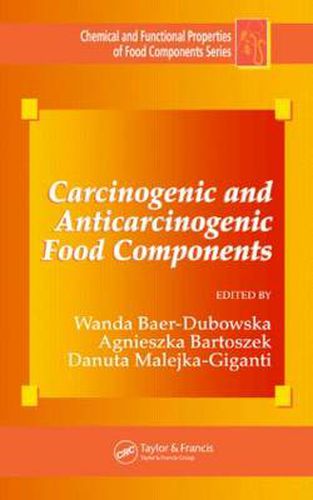 Cover image for Carcinogenic and Anticarcinogenic Food Components