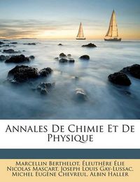 Cover image for Annales de Chimie Et de Physique