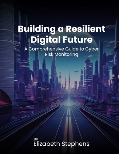 Cover image for Building a Resilient Digital Future