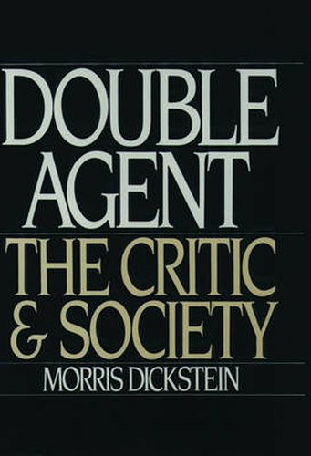 Cover image for Double Agent: The Critic and Society