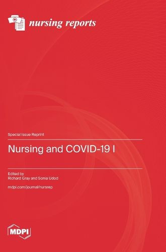 Nursing and COVID-19 Ⅰ