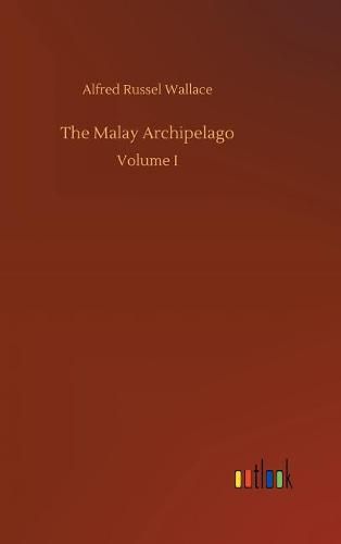 Cover image for The Malay Archipelago