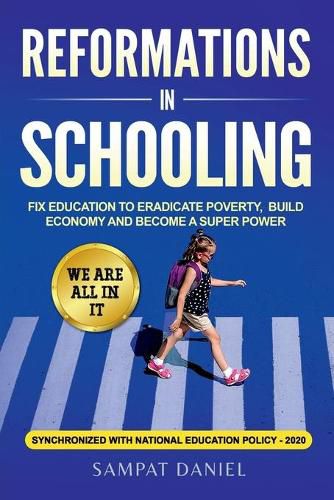 Cover image for Reformations in Schooling.