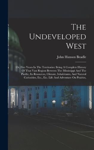 The Undeveloped West