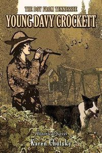 Cover image for Young Davy Crockett: The Boy From Tennessee