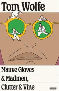 Cover image for Mauve Gloves & Madmen, Clutter & Vine