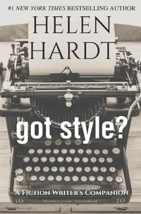 Cover image for got style?: A Fiction Writer's Companion