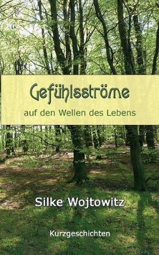 Cover image for Gefuhlsstroeme: auf den Wellen des Lebens - Kurzgeschichten