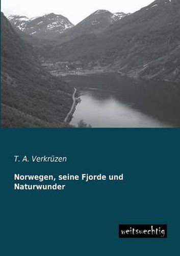 Cover image for Norwegen, Seine Fjorde Und Naturwunder