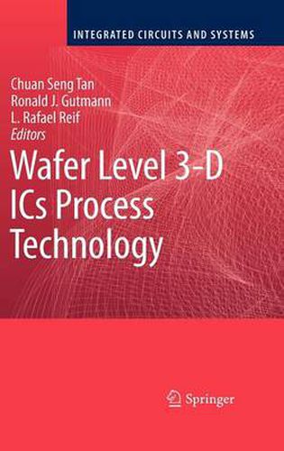 Cover image for Wafer Level 3-D ICs Process Technology