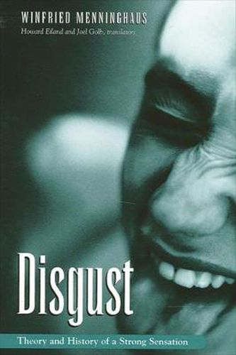 Cover image for Disgust: Theory and History of a Strong Sensation