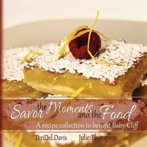 Cover image for Savor the Moments and the Food