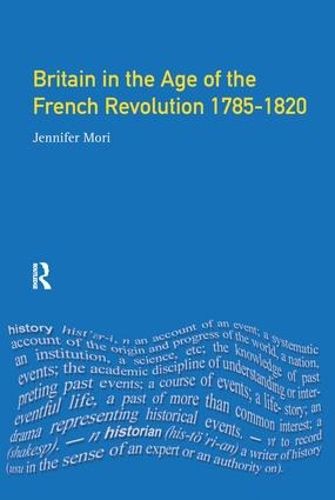 Cover image for Britain in the Age of the French Revolution: 1785 - 1820