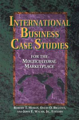International Business Case Studies For the Multicultural Marketplace: For the Multicultural Marketplace