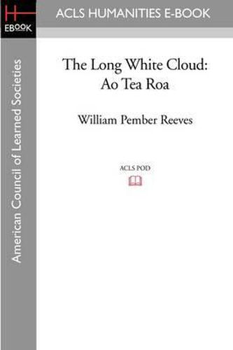 The Long White Cloud: Ao Tea Roa