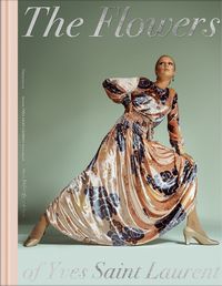 Cover image for The Flowers of Yves Saint Laurent