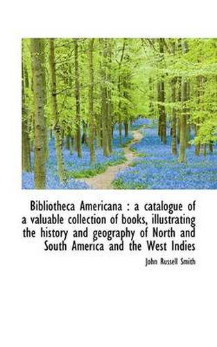 Cover image for Bibliotheca Americana