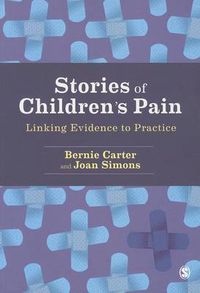 Cover image for Stories of Children's Pain: Linking Evidence to Practice