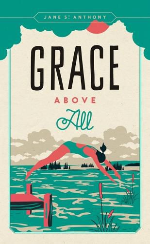 Cover image for Grace Above All