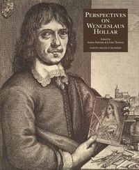 Cover image for Perspectives on the Art of Wenceslaus Hollar (1607-77)