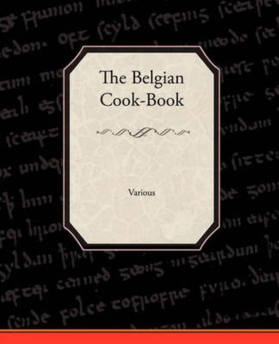 Cover image for The Belgian Cook-Book