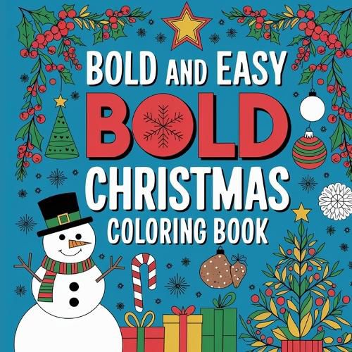 Cover image for Bold & Easy Christmas Coloring Book for Kids