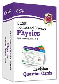 Cover image for 9-1 GCSE Combined Science: Physics Edexcel Revision Question Cards