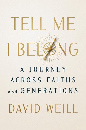 Cover image for Tell Me I Belong