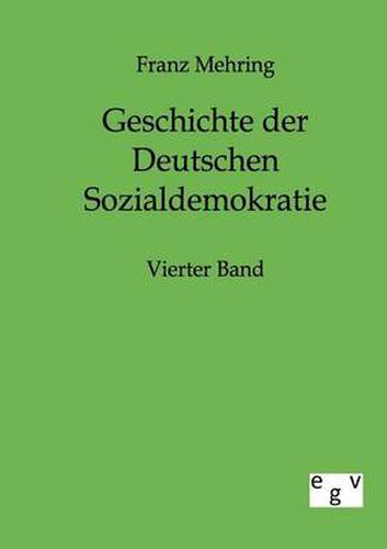 Cover image for Geschichte der Deutschen Sozialdemokratie