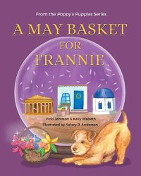 Cover image for A May Basket for Frannie