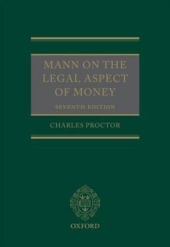 Cover image for Mann on the Legal Aspect of Money