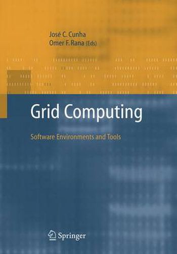 Cover image for Grid Computing: Software Environments and Tools