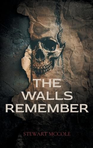Cover image for The Walls Remember