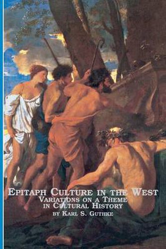 Cover image for Epitaph Culture in the West Variations on a Theme in Cultural History