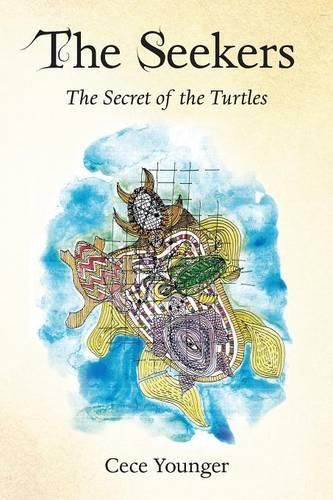 Cover image for The Seekers: The Secret of the Turtles