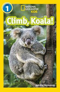 Cover image for Climb, Koala!: Level 1